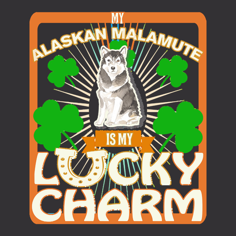 Alaskan Malamute T  Shirt My Alaskan Malamute Is My Lucky Charm   Gift Vintage Hoodie And Short Set | Artistshot