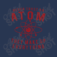 Never Trust An Atom   They Make Up Everything, Vintage Retro Design Ladies Denim Jacket | Artistshot