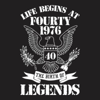 Life Begins At Fifty1976 The Birth Of Legends T-shirt | Artistshot