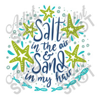 Salt In The Air & Sand In My Hair, Summer Design Youth Tee | Artistshot