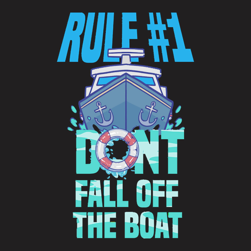 Boat T  Shirt Boat Captain Boating Sailing Lake Funny T  Shirt T-shirt | Artistshot