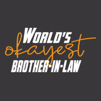 Brother T  Shirt World's Okayest Brother  In  Law Funny Sister  In  La Ladies Curvy T-shirt | Artistshot