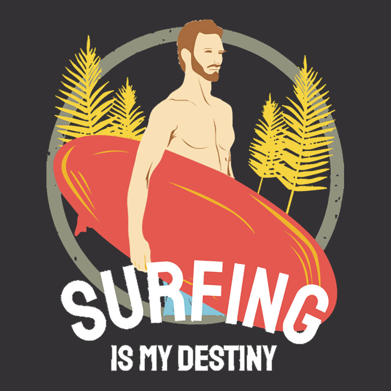 Summer 2021 T  Shirt Surfing Is My Destiny T  Shirt Vintage Hoodie And Short Set by kuvalisjoel280 | Artistshot