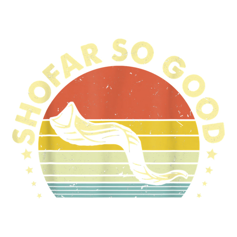 Yj6j Vintage Shofar So Good Rosh Hashanah Jewish Day T Shirt Sticker | Artistshot