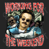 Working For The Weekend Unisex Hoodie | Artistshot