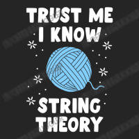 Crocheting Yarn Funny Sewing For Women Trust Me I Know String Theory 4 Unisex Hoodie | Artistshot