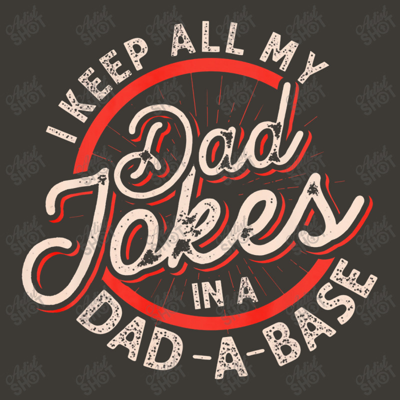 Dad Jokes Programmer I Keep All My Dad Jokes In A Database Bucket Hat by irhamtsani | Artistshot