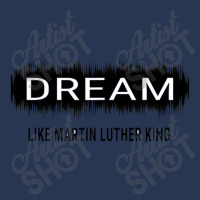 Dream Like Martin Luther King Jr Day Motivational Men Women Ladies Denim Jacket | Artistshot