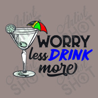 Worry Less Drink More   Drink More Vintage T-shirt | Artistshot