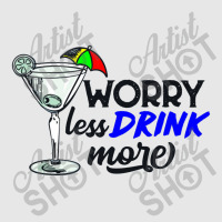 Worry Less Drink More   Drink More Unisex Jogger | Artistshot