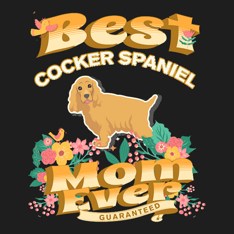 Dog Moms T  Shirt Best Cocker Spaniel Mom   Dog Mom, Dog Owner Gifts T Classic T-shirt by deputyplum | Artistshot