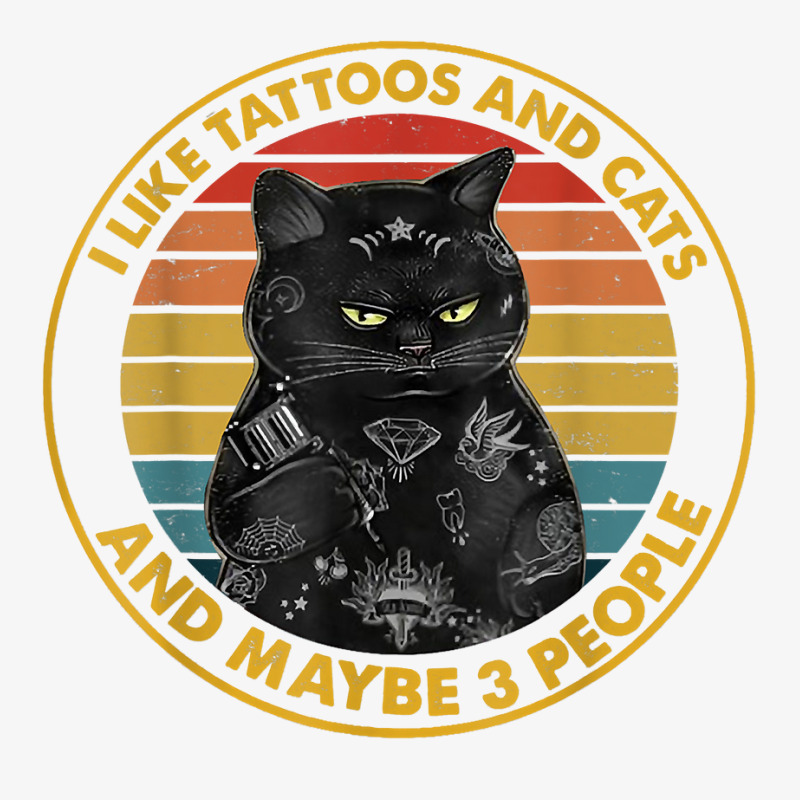 I Like Tattoos And Cats And Maybe 3 People Black Cat T Shirt Ladies Fitted T-Shirt by lissuttie | Artistshot