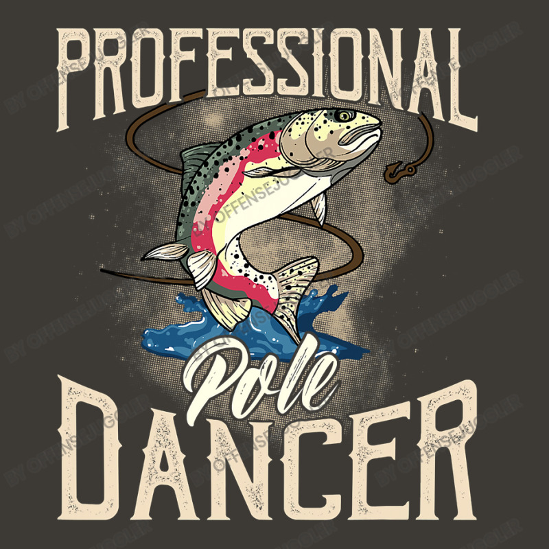 Fishing Fish Professional Pole Dancer Funny Bass Fishing Outdoor Graph Bucket Hat by offensejuggler | Artistshot