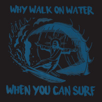 Why Walk On Water When You Can Surf Jesus Premium T Shirt Waist Apron | Artistshot