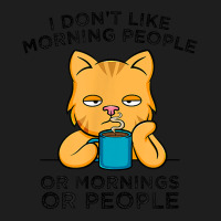 I Don't Like Morning People Or Mornings Or People Cat Coffee T Shirt Classic T-shirt | Artistshot