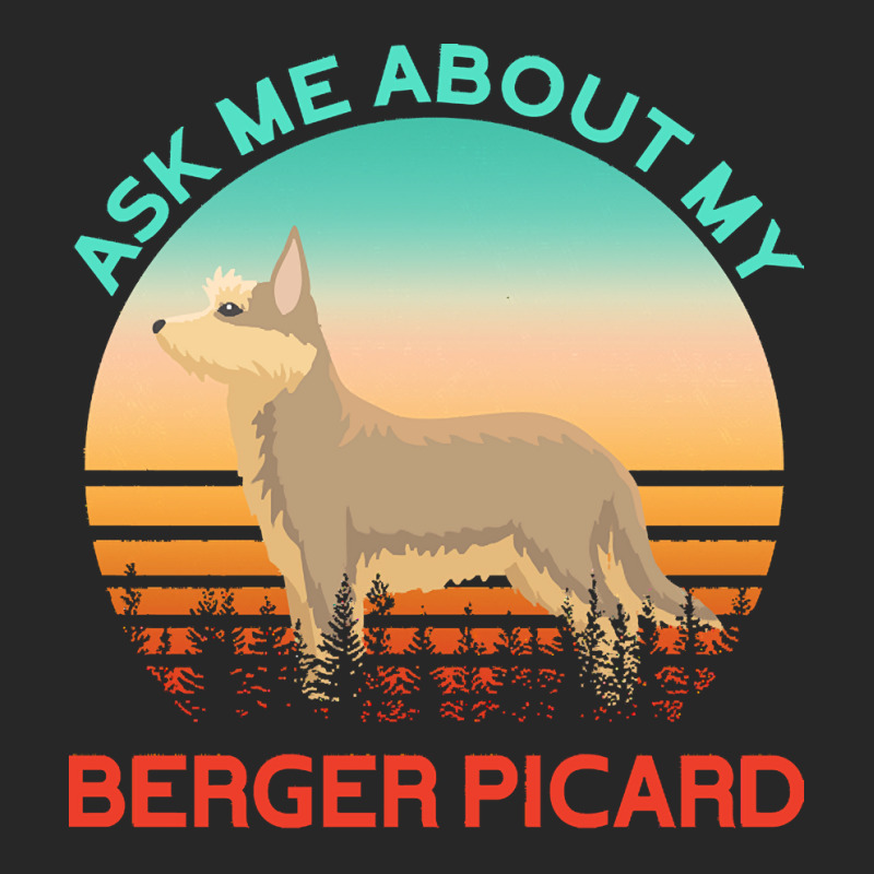 Berger Picard T  Shirt Ask Me About My Berger Picard T  Shirt Women's Pajamas Set by presidentservice | Artistshot