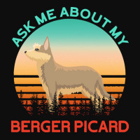 Berger Picard T  Shirt Ask Me About My Berger Picard T  Shirt Crop Top | Artistshot