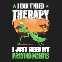 Praying Mantis T  Shirt Praying Mantis Therapy T  Shirt Ladies Polo Shirt | Artistshot