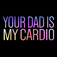 Your Dad Is My Cardio Relationship Funny Gym Workout T Shirt Portrait Canvas Print | Artistshot