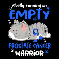 Prostate Cancer Awareness T  Shirt Mostly Running On Empty Prostate Ca Long Sleeve Shirts | Artistshot