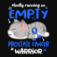 Prostate Cancer Awareness T  Shirt Mostly Running On Empty Prostate Ca Crop Top | Artistshot