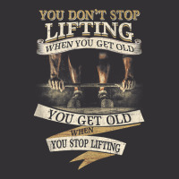 You Don't Stop Lifting When You Get Old Funny Weightlifting Tank Top Vintage Hoodie And Short Set | Artistshot