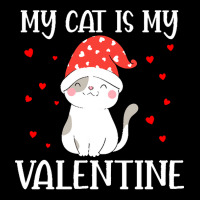 My Cat Is My Valentine Cat Lover T  Shirtmy Cat Is My Valentine Day Lo Pocket T-shirt | Artistshot