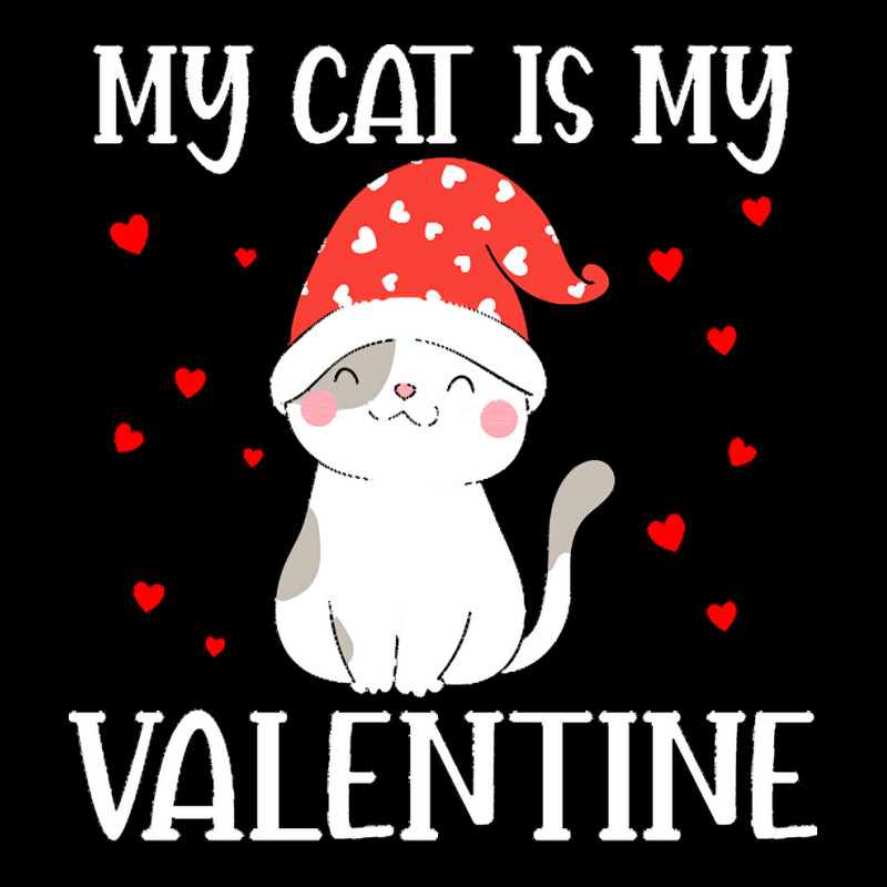 My Cat Is My Valentine Cat Lover T  Shirtmy Cat Is My Valentine Day Lo V-neck Tee | Artistshot