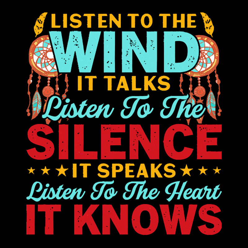 Native American Pride T  Shirt Listen To The Wind It Talks Listen To T Pocket T-shirt | Artistshot