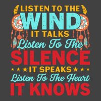 Native American Pride T  Shirt Listen To The Wind It Talks Listen To T Vintage T-shirt | Artistshot