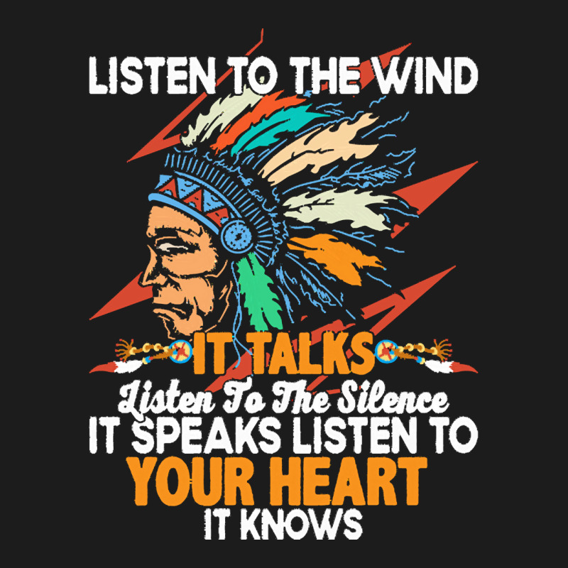 Native American Pride T  Shirt Listen To The Wind It Talks Listen To T Hoodie & Jogger Set | Artistshot