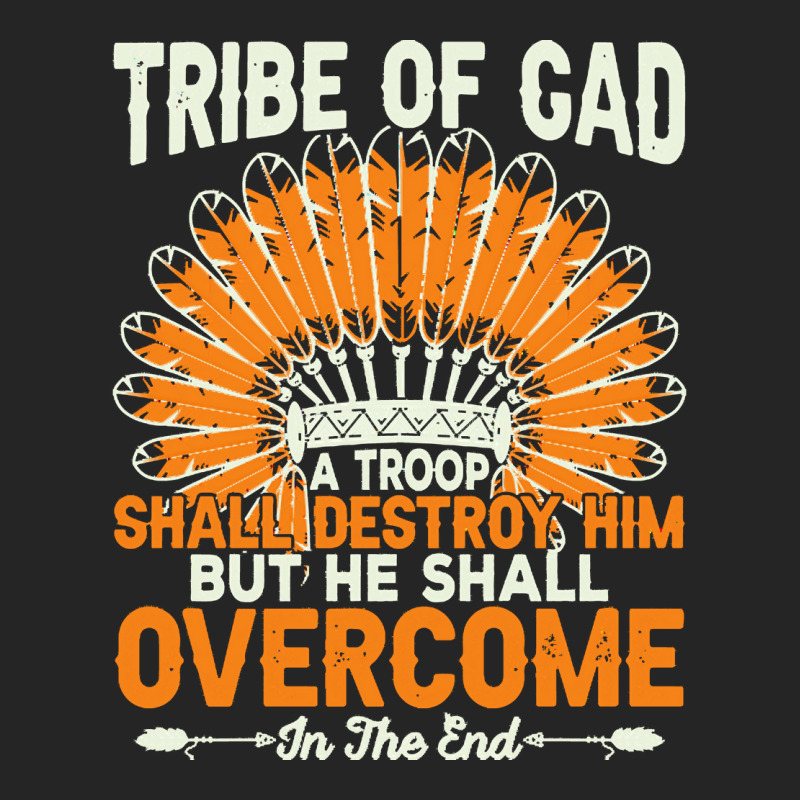 Native American Pride T  Shirt Tribe Of Gad A Troop Shall Destroy H Im Unisex Hoodie | Artistshot