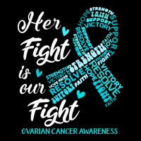 Ovarian Cancer Awareness T  Shirt Ovarian Cancer Awareness Her Fight I Pocket T-shirt | Artistshot