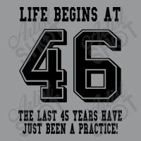 46th Birthday Life Begins At 46 Crewneck Sweatshirt | Artistshot