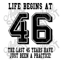 46th Birthday Life Begins At 46 V-neck Tee | Artistshot