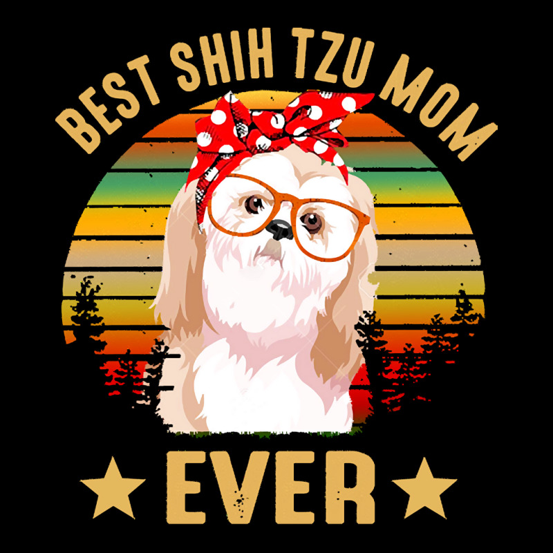 Shih Tzu T  Shirt Best Shih Tzu Mom Ever T  Shirt Zipper Hoodie | Artistshot