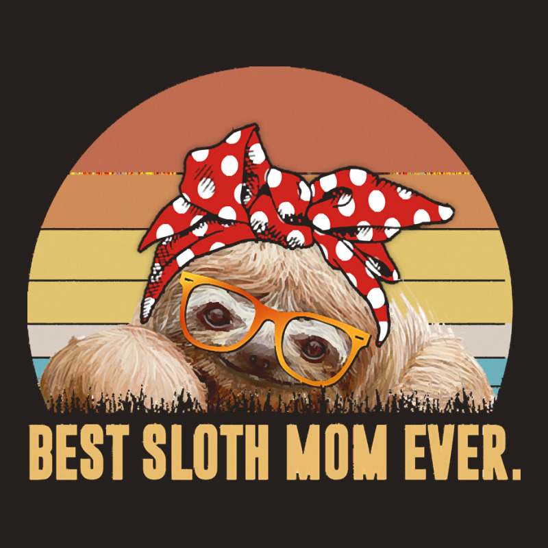 Sloth Mom T  Shirt Best Sloth Mom Ever With Dot Turban T  Shirt Tank Top | Artistshot