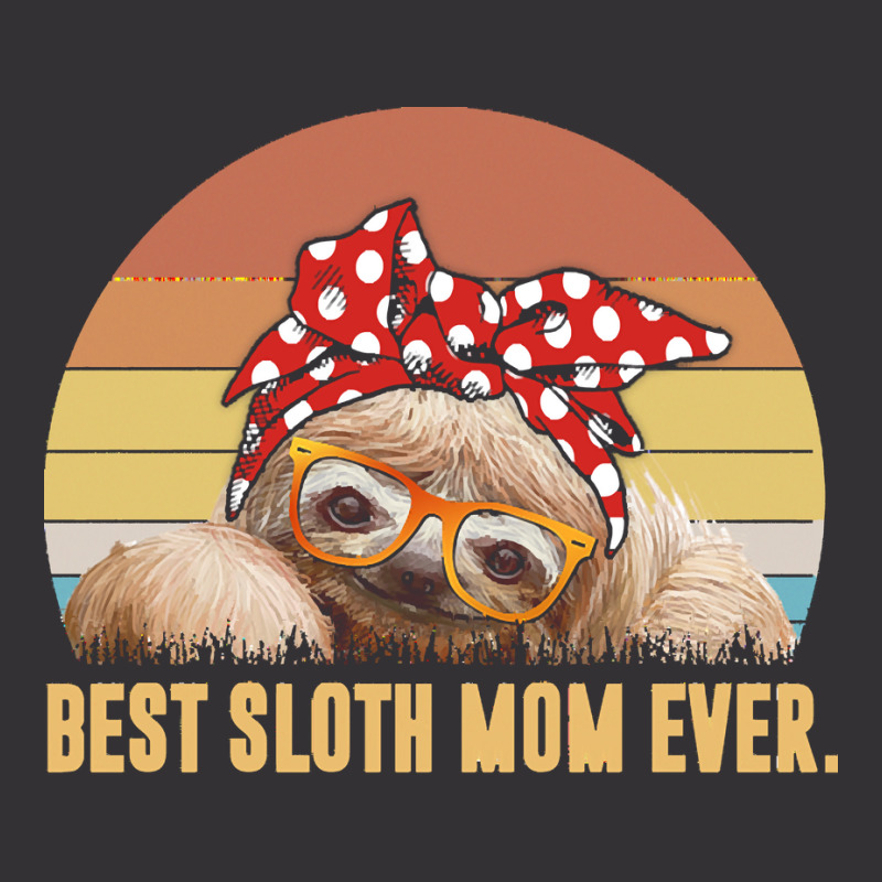 Sloth Mom T  Shirt Best Sloth Mom Ever With Dot Turban T  Shirt Vintage Hoodie And Short Set | Artistshot