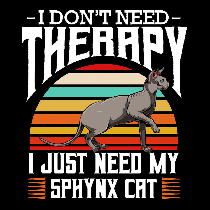 Sphynx Cat T  Shirt Sphynx Cat   I Don't Need Therapy   Retro Style Ca Pocket T-shirt | Artistshot