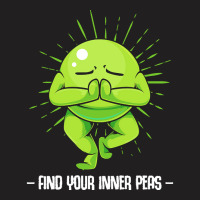 Vegetables T  Shirt Peas   Find Your Inner Peas   Funny Vegetable Pun T-shirt | Artistshot