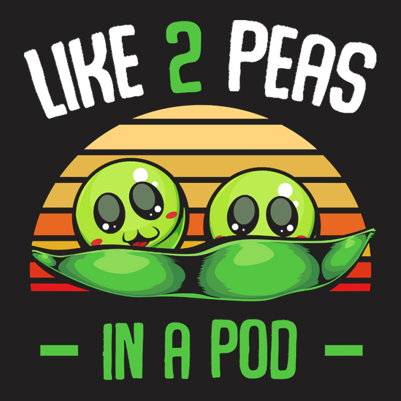 Vegetables T  Shirt Peas   Like 2 Peas In A Pod   Cute Vegetable T  Sh T-shirt | Artistshot