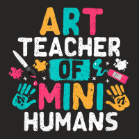 Art Teacher Back To School Artist Arts Major T Shirt Ladies Fitted T-shirt | Artistshot