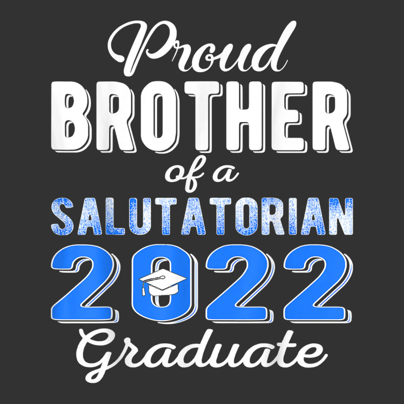 Proud Brother Of 2022 Salutatorian Class 2022 Graduate T Shirt Baby Bodysuit by keishawnredner | Artistshot