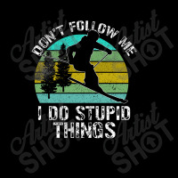 Don T Follow Me I Do Stupid Things Men's 3/4 Sleeve Pajama Set | Artistshot