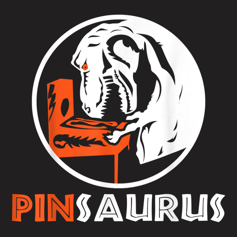 Dinosaurs Pinball Gamer   Pinball Machine Flipping T Shirt T-shirt | Artistshot