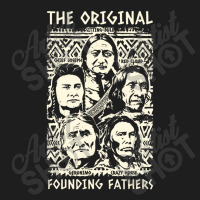 Original Founding Fathers Native American Indian Tribe Pride Classic T-shirt | Artistshot