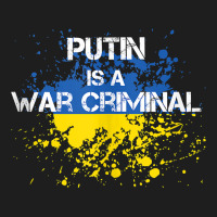 Putin Is A War Criminal Tank Top Classic T-shirt | Artistshot