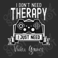 I Don't Need Therapy, I Just Need Video Games Funny Gamer Exclusive T-shirt | Artistshot