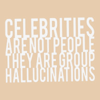 Celebrities Are Not People They Are Group Hallucinations Mini Skirts | Artistshot