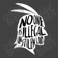 No One Is Illegal On Stolen Land Shirt Immigrants Usa Political Vintage T-shirt | Artistshot